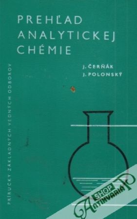 Prehľad analytickej chémie - Čerňák / Polonský