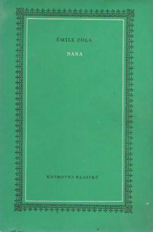Nana - Zola Émile