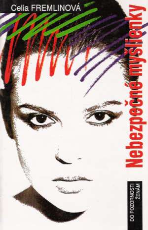 Nebezpečné myšlienky - Fremlinová Celia
