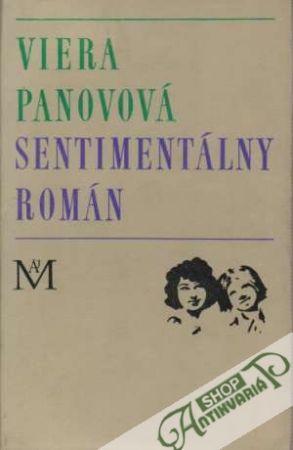 Sentimentálny román - Panovová Viera