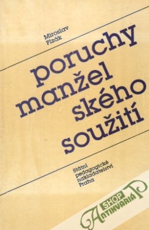 Poruchy manželského soužití - Plzák Miroslav