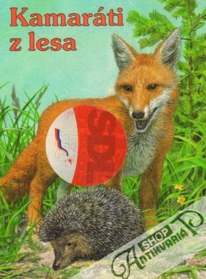 Kamaráti z lesa - Kolektív autorov