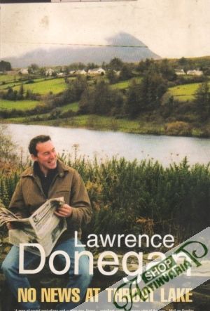 No News at Throat Lake - Donegan Lawrence
