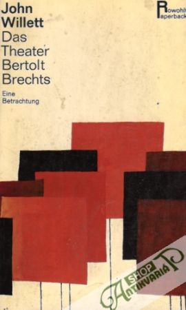 Das Theater Bertolt Brechts - Willett John