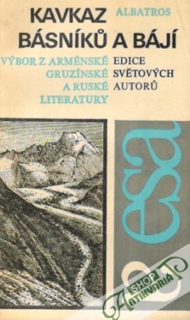 Kavkaz básníkú a bájí - Kolektív autorov