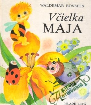 Včielka Maja - Bonsels Waldemar