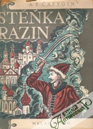 Stěňka Razin-Solná vzpoura - Čapygin Alexej Pavlovič