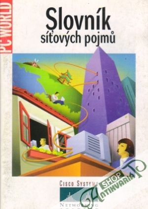 Slovník síťových pojmú - Kolektív autorov