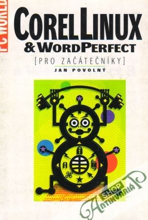 CorelLinux and WordPerfect - Povolný Jan