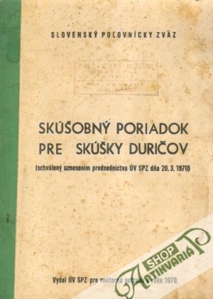 Skúšobný poriadok pre skúšky duričov - Kolektív autorov