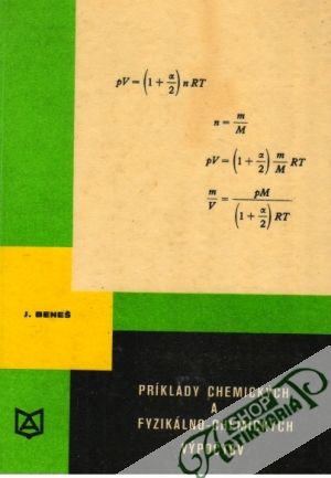 Príklady chemických a fyzikálno-chemických výpočtov - Beneš Josef