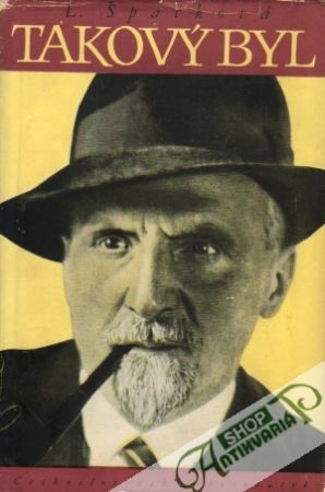 Takový byl - Špačková L.