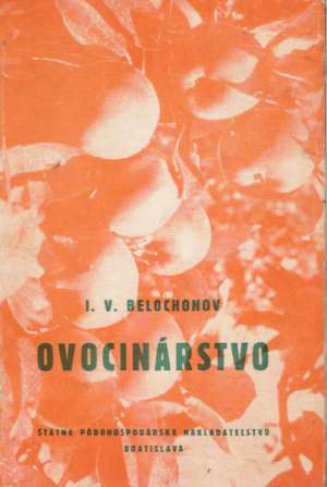 Ovocinárstvo - Belochonov I.V.