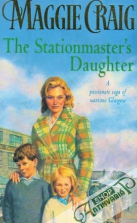 The Stationmaster´s Daughter - Craig Maggie
