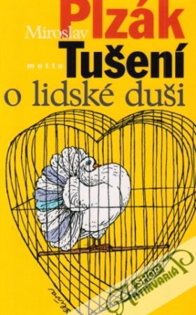Tušení o lidské duši - Plzák Miroslav
