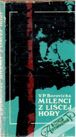 Milenci z líščej hory - Borovička Václav Pavel