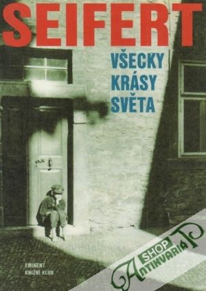 Všecky krásy světa - Seifert Jaroslav