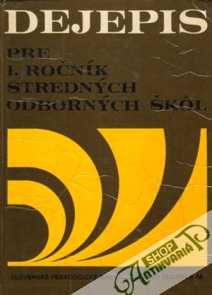 Dejepis 1. - Čapek Vratislav a kol.