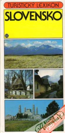 Slovensko - Turistický lexikon - Adamec Vladimír a kolektív