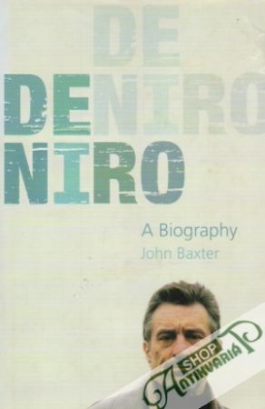 De Niro - A Biography - Baxter John
