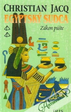 Egyptský sudca - Zákon púšte - Jacq Christian
