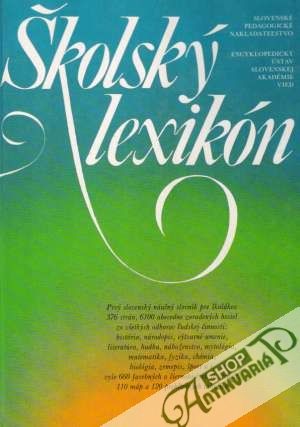 Školský lexikón - Kolektív autorov