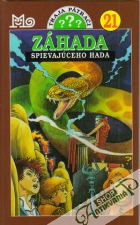 Traja pátrači 21 - Záhada spievajúceho hada - Carey M.V.