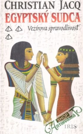 Egyptský sudca - Vezírova spravodlivosť - Jacq Christian