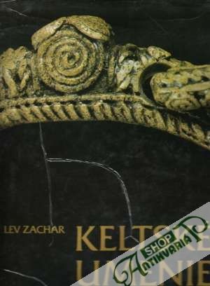 Keltské umenie na Slovensku - Zachar Lev