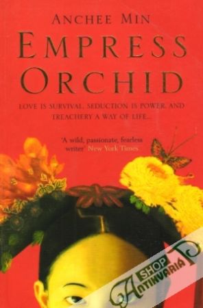 Empress Orchid - Min Anchee