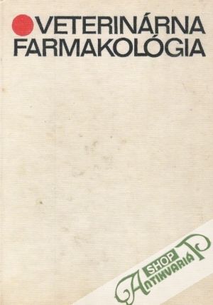 Veterinárna farmakológia - Vodrážka J. a kolektív