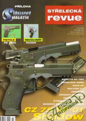 Střelecká revue 10/2006 - Kolektív autorov