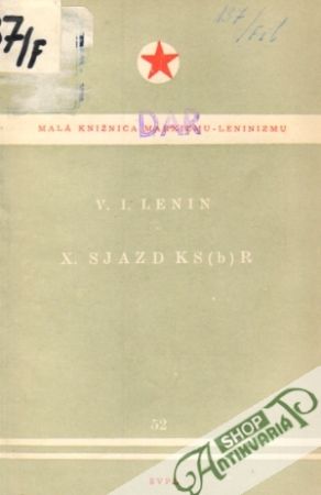 X. sjazd KS/b/R - Lenin Vladimír Iljič