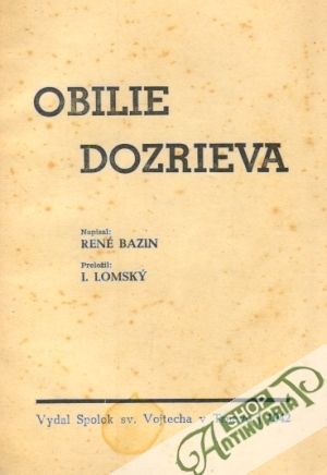 Obilie dozrieva - Bazin Hervé