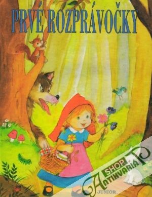 Prvé rozprávočky - kolektív autorov