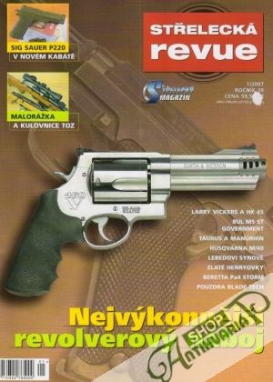 Střelecká revue 1/2007 - Kolektív autorov