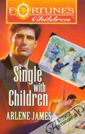 Fortune´s Children-Single with Children - James Arlene