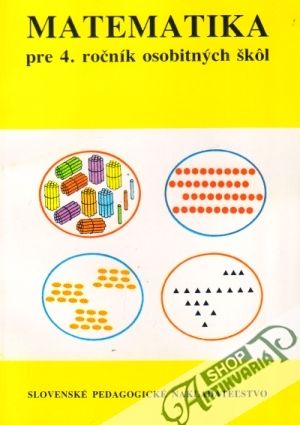 Matematika pre 4. ročník osobitných škôl - Bálint / Jakabová