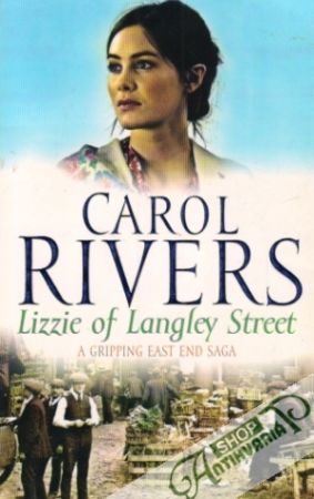 Lizzie of Langley Street - Rivers Carol