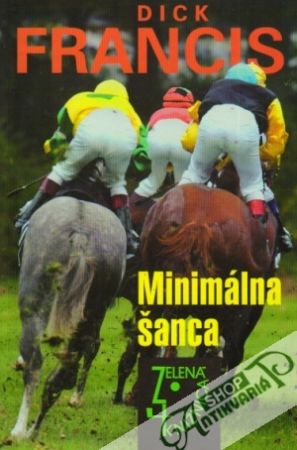 Minimálna šanca - Francis Dick