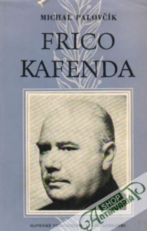 Frico Kafenda - Palovčík Michal