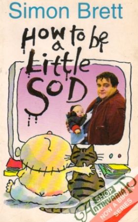 How to be a Little Sod - Brett Simon