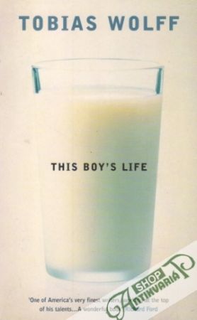 This Boy´s Life - Wolff Tobias