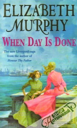 When Day is Done - Murphy Elizabeth