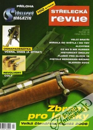Střelecká revue 2/2006 - Kolektív autorov