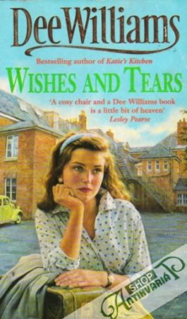 Wishes and Tears - Williams Dee