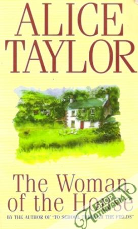 The Woman of the House - Taylor Alice