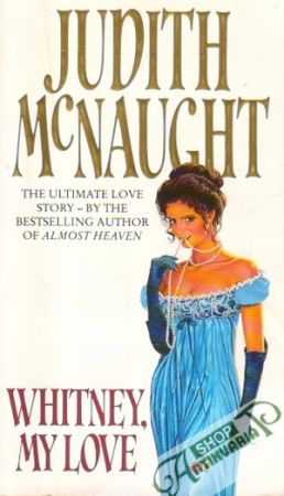 Whitney, My Love - McNaught Judith