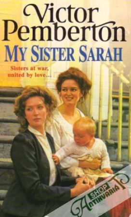 My Sister Sarah - Pemberton Victor