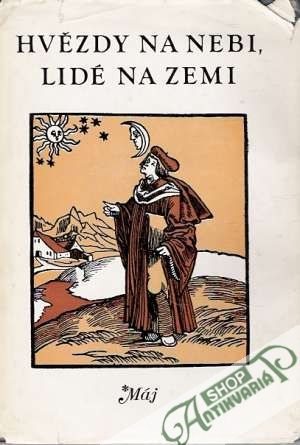 Hvězdy na nebi, lidé na zemi - Kolektív autorov